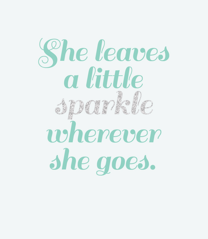 She Leaves a Little Sparkle Wherever She Goes! | Radiate positivity and happiness!