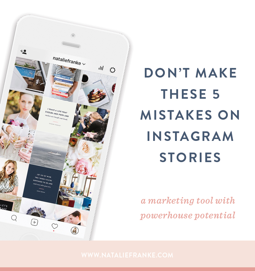 5 Mistakes You Are Making on Instagram Stories — Natalie Franke